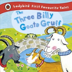 The three billy goats Gruff  Cover Image