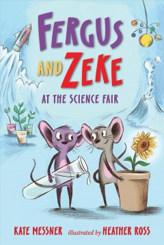 Fergus and Zeke at the science fair  Cover Image