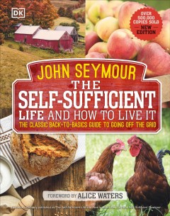 The self-sufficient life and how to live it  Cover Image
