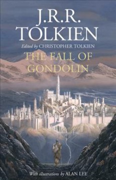 The fall of Gondolin  Cover Image