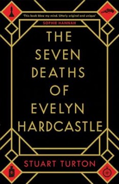 The seven deaths of Evelyn Hardcastle  Cover Image