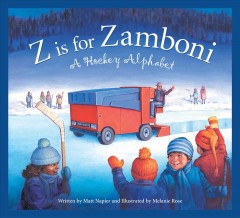 Z is for zamboni : a hockey alphabet  Cover Image