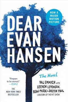 Dear Evan Hansen : the novel  Cover Image