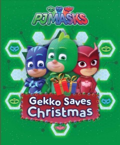 Gekko saves Christmas. Cover Image