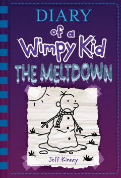Diary of a wimpy kid : The meltdown  Cover Image