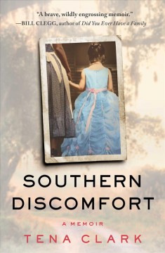 Southern discomfort : a memoir  Cover Image