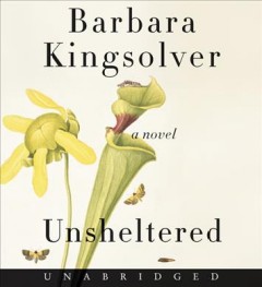 Unsheltered a novel  Cover Image