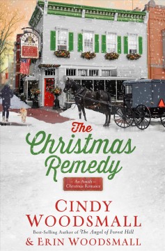 The Christmas remedy : an Amish Christmas romance  Cover Image