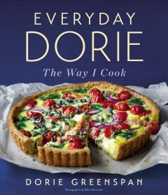 Everyday Dorie : the way I cook  Cover Image