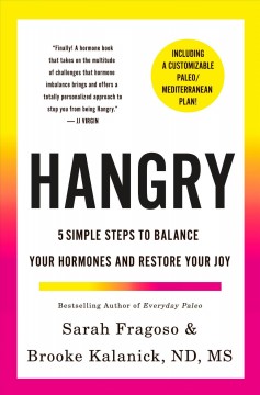 Hangry : 5 simple steps to balance your hormones and restore your joy  Cover Image