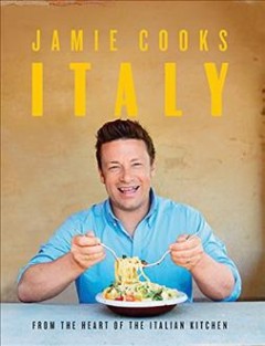 Jamie cooks Italy  Cover Image