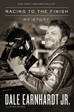 Racing to the finish : my story  Cover Image