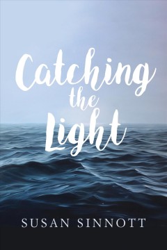 Catching the light  Cover Image