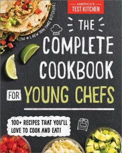 The complete cookbook for young chefs. Cover Image