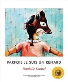 Parfois je suis un renard  Cover Image