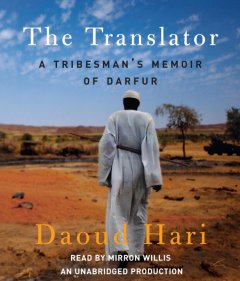 The translator a tribesman's memoir of Darfur  Cover Image