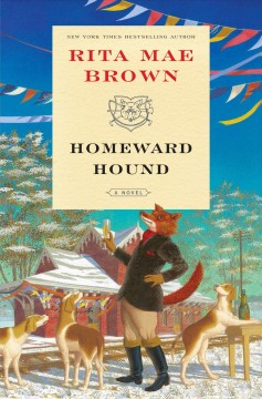 Homeward hound : a novel  Cover Image