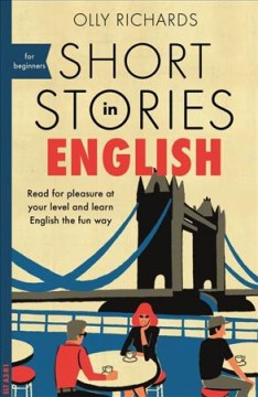 Short stories in English : read for pleasure at your level and learn English the fun way  Cover Image