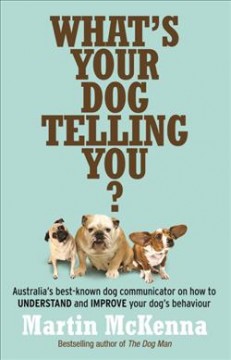 What's your dog telling you?  Cover Image