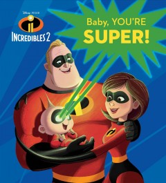 Baby, you're super! Cover Image