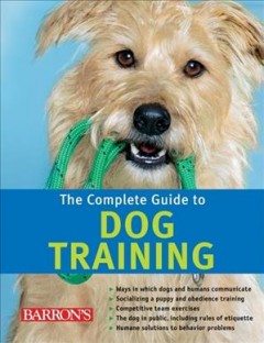 The complete guide to dog training  Cover Image