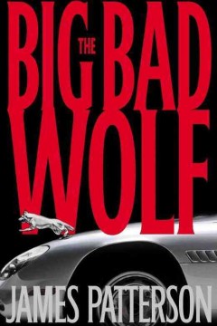 The big bad wolf : a novel  Cover Image