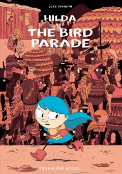 Hilda and the Bird Parade  Cover Image