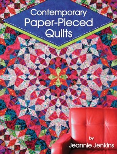 Contemporary paper-pieced quilts  Cover Image