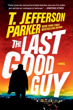 The last good guy  Cover Image