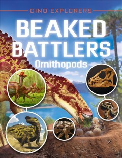 Beaked battlers : ornithopods  Cover Image