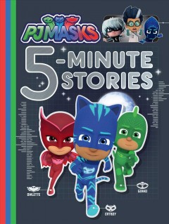PJ Masks 5-minute stories. Cover Image