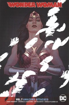 Wonder Woman. Volume 7, Amazons attacked Cover Image