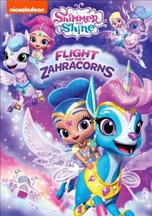 Shimmer and Shine. Flight of the Zahracorns Cover Image