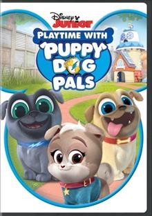 Puppy dog pals. Playtime with puppy dog pals Cover Image