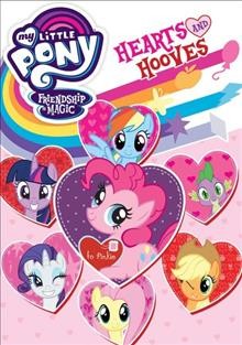 My little pony, friendship is magic. Hearts and hooves Cover Image