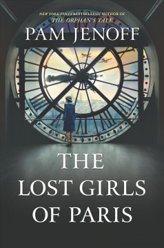 The lost girls of Paris  Cover Image