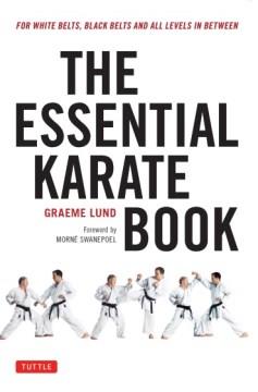 The essential karate book : for white belts, black belts and all karateka in between  Cover Image