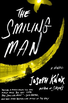 The smiling man : a novel  Cover Image