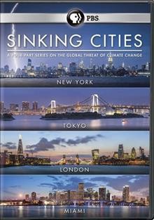 Sinking cities a four-part series on the global threat of climate change  Cover Image