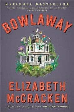 Bowlaway : a novel  Cover Image