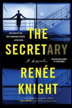 The secretary : a novel  Cover Image