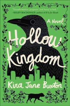 Hollow kingdom : a novel  Cover Image