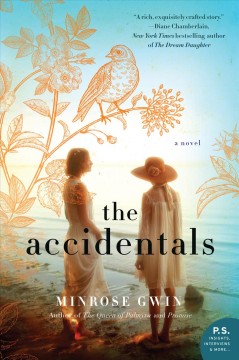 The accidentals : a novel  Cover Image