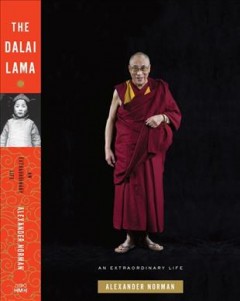 The Dalai Lama : an extraordinary life  Cover Image