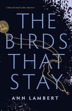 The birds that stay  Cover Image