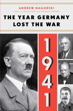 1941 : the year Germany lost the war  Cover Image