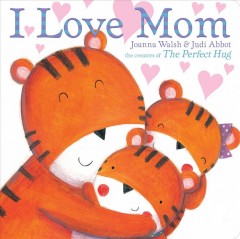 I love Mom  Cover Image