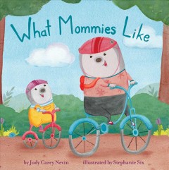What mommies like  Cover Image