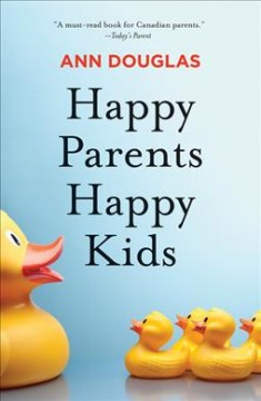 Happy parents, happy kids  Cover Image