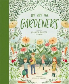 We are the gardeners  Cover Image